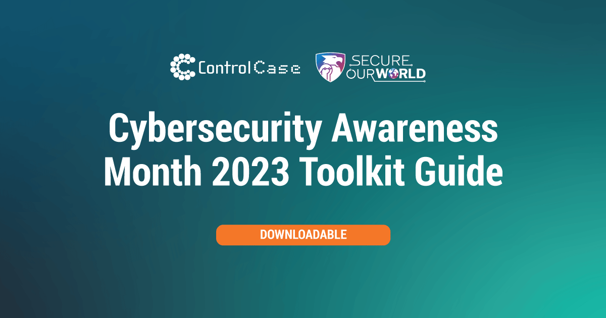Cybersecurity Awareness Month 2023 Toolkit Guide Controlcase 7438