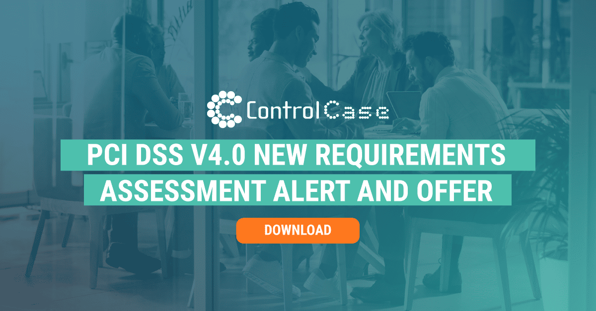 PCI DSS v4.0 New Requirements Assessment Alert and Offer